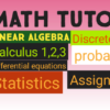 I will help you in Linear Algebra Applied Math calculus statistics Discrete Math