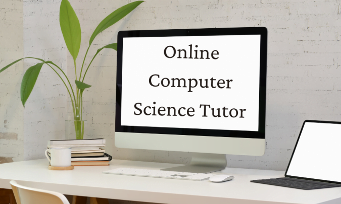 I will Teach Computer Science Online and Provide Proper Consultancy