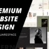 I will design stunning squarespace website